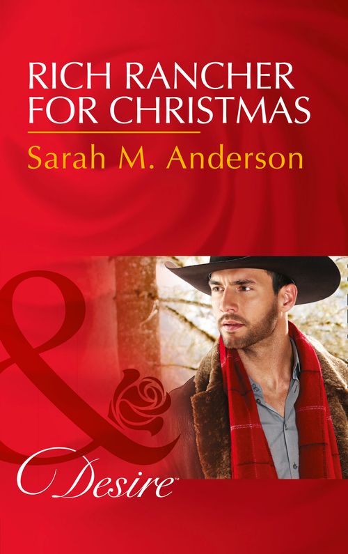 Rich Rancher For Christmas (The Beaumont Heirs, Book 7) (Mills & Boon Desire) (9781474039253)