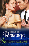 Vows Of Revenge (Mills & Boon Modern): First edition (9781472098979)
