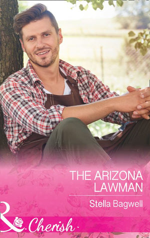 The Arizona Lawman (Men of the West, Book 38) (Mills & Boon Cherish) (9781474081153)