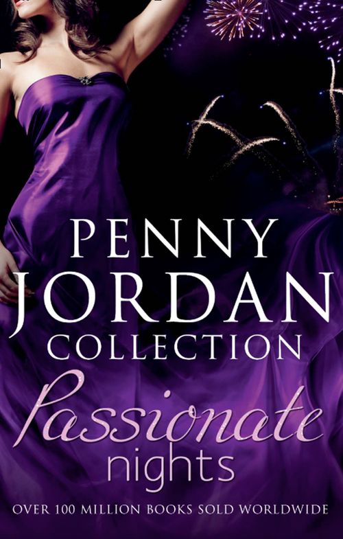 Passionate Nights: The Mistress Assignment / Mistress of Convenience / Mistress to Her Husband: First edition (9781472009159)