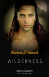 Wilderness (Mills & Boon Nocturne Bites): First edition (9781408911129)