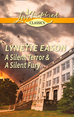 A Silent Terror & A Silent Fury: A Silent Terror / A Silent Fury: First edition (9781474032971)