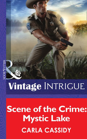 Scene of the Crime: Mystic Lake (Mills & Boon Intrigue): First edition (9781472036094)
