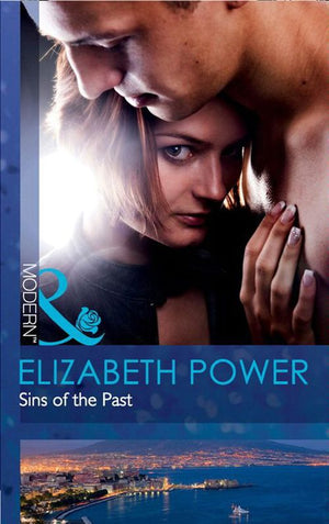 Sins Of The Past (Mills & Boon Modern): First edition (9781408925676)