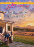 Big Sky Family (Mills & Boon Love Inspired): First edition (9781408968307)