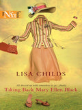 Taking Back Mary Ellen Black (Mills & Boon Silhouette): First edition (9781472089212)