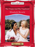 The Virgin And The Vagabond (Mills & Boon Vintage Desire): First edition (9781408991923)