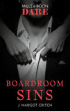 Boardroom Sins (Sin City Brotherhood, Book 1) (Mills & Boon Dare) (9781474071215)