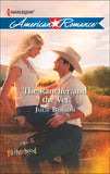 The Rancher and the Vet (Fatherhood, Book 40) (Mills & Boon American Romance): First edition (9781472012852)