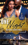 One Night… Before Christmas: The Season to Sin (Christmas Seductions) / A Los Angeles Rendezvous / Blame It On Christmas (9780008927912)