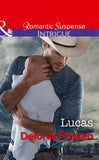 Lucas (The Lawmen of Silver Creek Ranch, Book 12) (Mills & Boon Intrigue) (9781474061902)