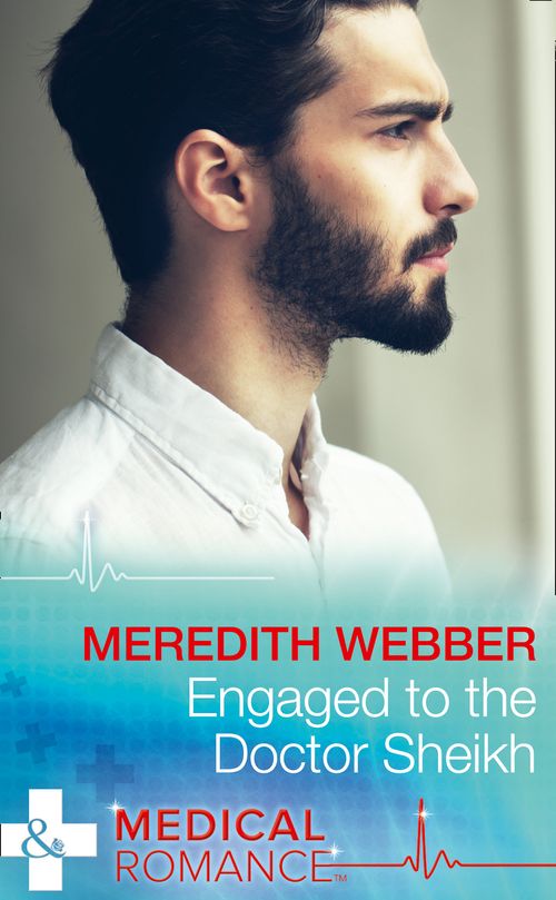 Engaged To The Doctor Sheikh (The Halliday Family, Book 2) (Mills & Boon Medical) (9781474051514)
