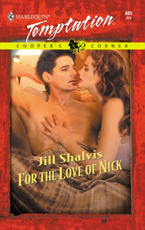 For the Love of Nick (Mills & Boon Temptation): First edition (9781472083227)