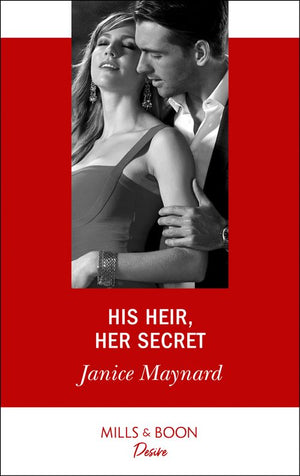 His Heir, Her Secret (Highland Heroes, Book 1) (Mills & Boon Desire) (9781474076494)