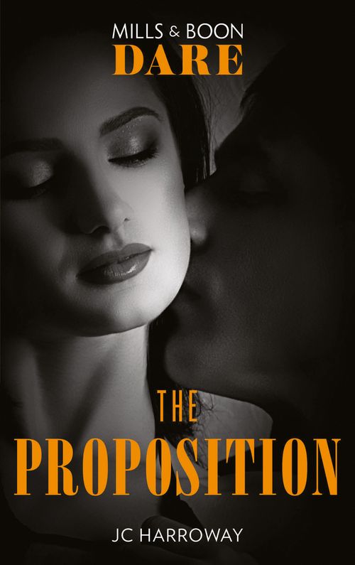 The Proposition (The Billionaires Club, Book 3) (Mills & Boon Dare) (9781474087179)