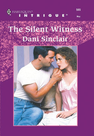 The Silent Witness (Mills & Boon Intrigue): First edition (9781474022781)