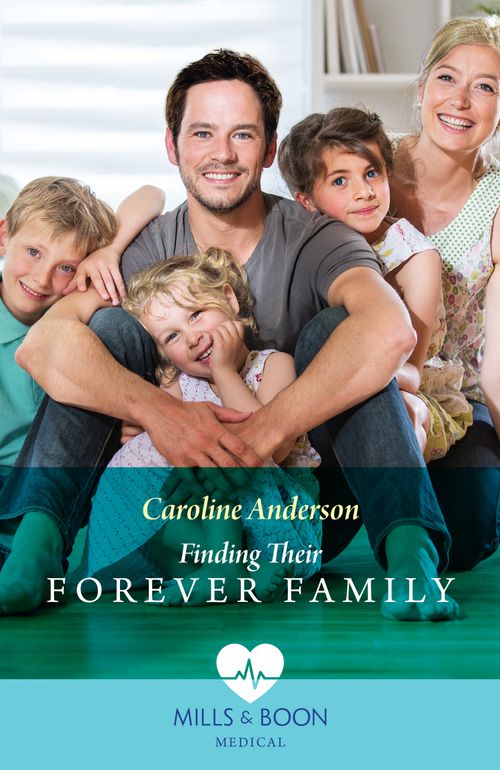 Finding Their Forever Family (Yoxburgh Park Hospital) (Mills & Boon Medical) (9780008926809)