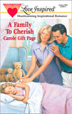 A Family To Cherish (Mills & Boon Love Inspired): First edition (9781472020659)