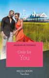 Only For You (The DuGrandpres of Charleston, Book 2) (9781474065672)