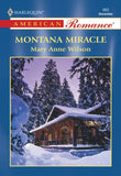 Montana Miracle (Mills & Boon American Romance): First edition (9781474021432)