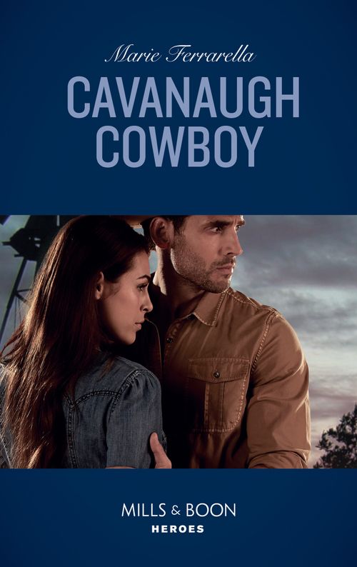 Cavanaugh Cowboy (Cavanaugh Justice, Book 38) (Mills & Boon Heroes) (9781474093941)