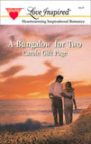 A Bungalow For Two (Mills & Boon Love Inspired): First edition (9781472020574)