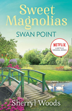Swan Point (A Sweet Magnolias Novel, Book 11): First edition (9781472098214)