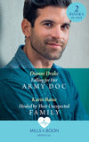 Falling For Her Army Doc / Healed By Their Unexpected Family: Falling for Her Army Doc / Healed by Their Unexpected Family (Mills & Boon Medical) (9780008902209)