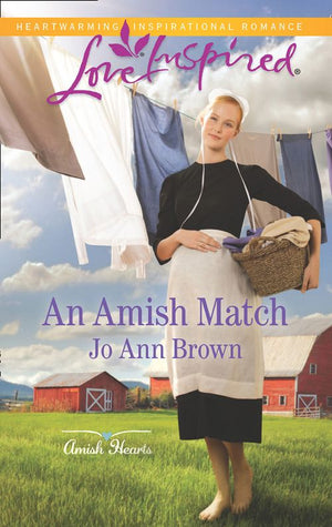 An Amish Match (Amish Hearts, Book 2) (Mills & Boon Love Inspired) (9781474048750)