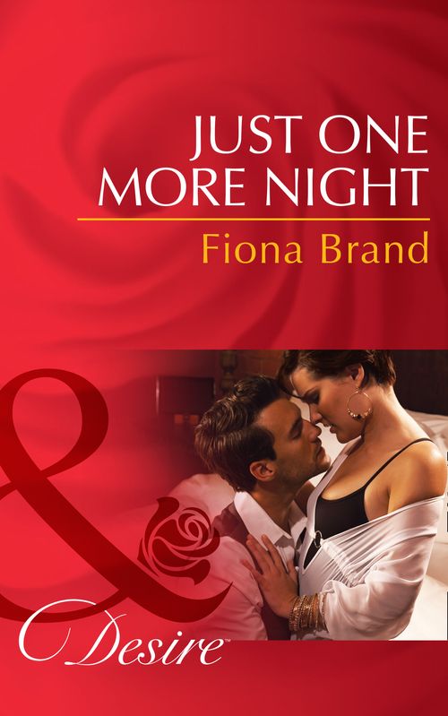 Just One More Night (The Pearl House, Book 5) (Mills & Boon Desire): First edition (9781472049070)