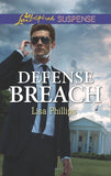 Defense Breach (Secret Service Agents, Book 5) (Mills & Boon Love Inspired Suspense) (9781474086004)