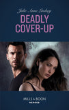 Deadly Cover-Up (Mills & Boon Heroes) (Fortress Defense, Book 1) (9780008904821)
