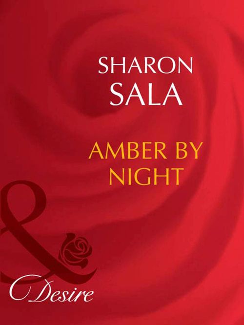 Amber By Night (Mills & Boon Desire): First edition (9781408949894)
