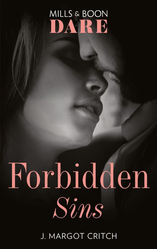 Forbidden Sins (Mills & Boon Dare) (Sin City Brotherhood) (9781474087124)