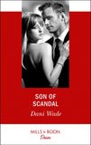 Son Of Scandal (Savannah Sisters, Book 3) (Mills & Boon Desire) (9781474092180)