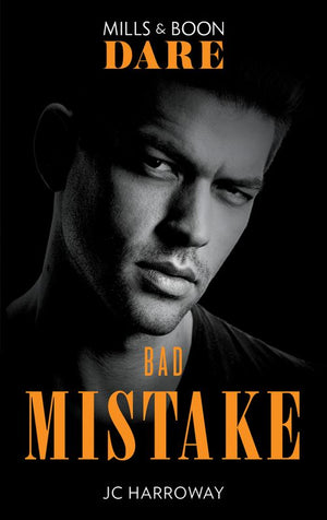 Bad Mistake (The Pleasure Pact, Book 3) (Mills & Boon Dare) (9781474099868)