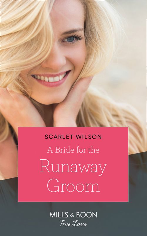 A Bride for the Runaway Groom (Summer Weddings, Book 2) (Mills & Boon Cherish): First edition (9781474001779)
