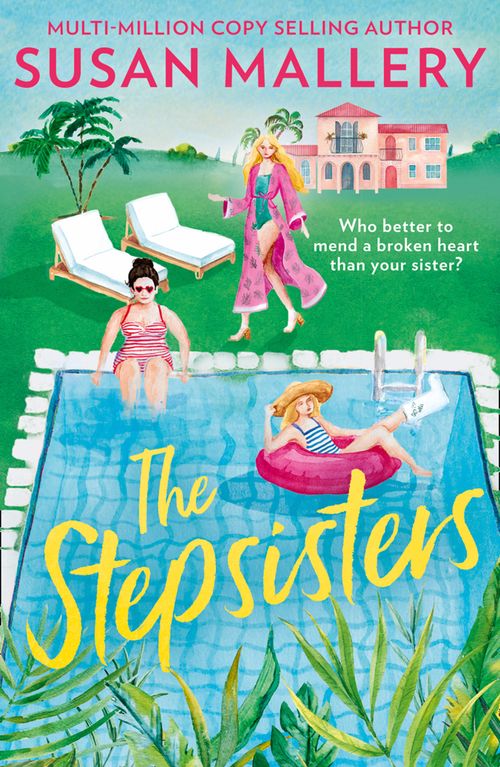 The Stepsisters by Susan Mallery (9781848458505)