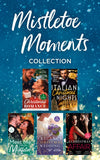 Mistletoe Moments Collection (Mills & Boon Collections) (9780263318371)