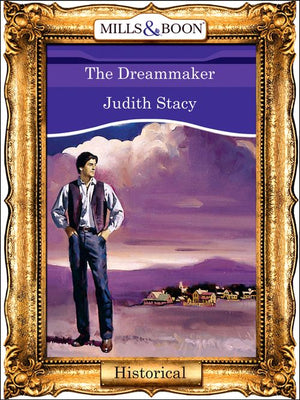 The Dreammaker (Mills & Boon Vintage 90s Modern): First edition (9781408989753)