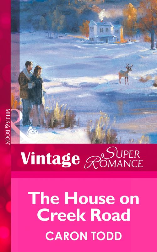 The House on Creek Road (Mills & Boon Vintage Superromance): First edition (9781472025913)