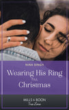 Wearing His Ring Till Christmas (A Five-Star Family Reunion, Book 1) (Mills & Boon True Love) (9780008923723)