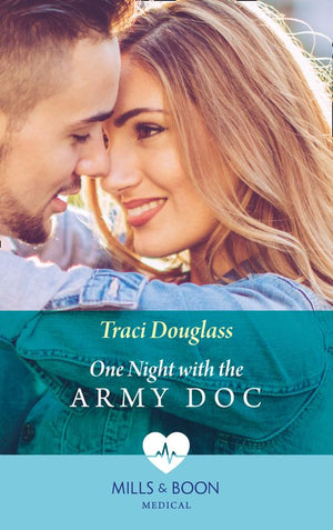 One Night With The Army Doc (Mills & Boon Medical) (9781474075275)