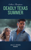Deadly Texas Summer (Mills & Boon Heroes) (9780008905088)
