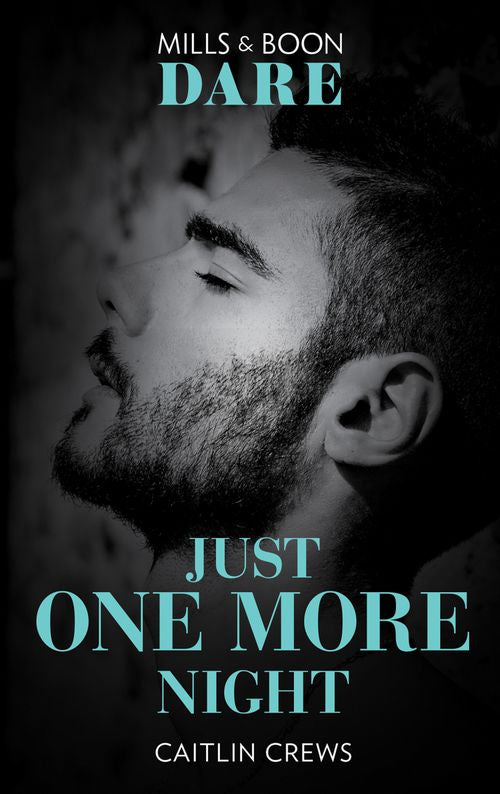 Just One More Night (Summer Seductions, Book 2) (Mills & Boon Dare) (9780008909123)