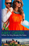 When Da Silva Breaks The Rules (Mills & Boon Modern) (Blood Brothers, Book 0): First edition (9781472042569)