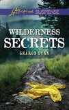Wilderness Secrets (Mills & Boon Love Inspired Suspense) (9781474090490)