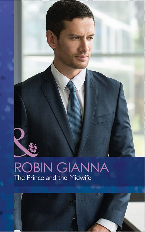 The Prince And The Midwife (The Hollywood Hills Clinic, Book 5) (Mills & Boon Medical) (9781474037396)