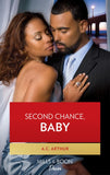Second Chance, Baby (The Braddocks, Book 5): First edition (9781472020031)