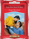 Lone Star Kind Of Man (Mills & Boon Vintage Desire): First edition (9781408990438)